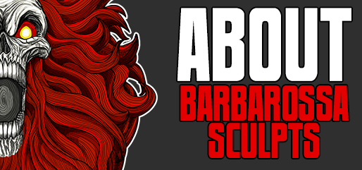 A graphic of a screaming skull with flowing red hair and yellow eyes, next to the words: About Barbarossa Sculpts.