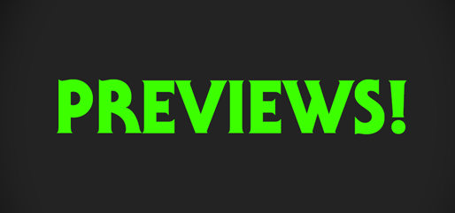 Green text on a grey background that says Previews